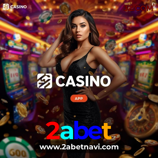 2abet: No cassino mais confiável, suas vitórias são garantidas!